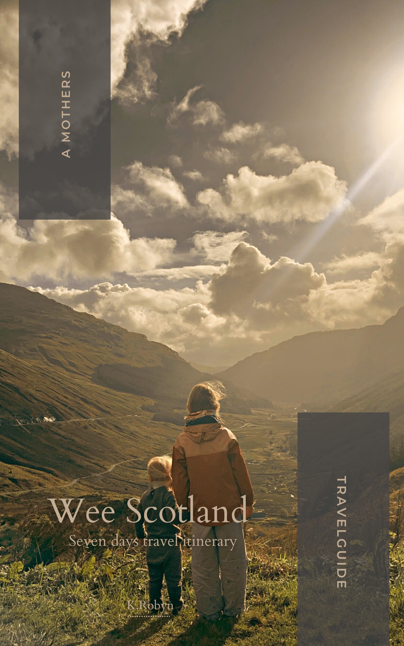 Wee Scotland- 7 Day's Travel Itinerary